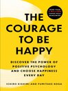 Cover image for The Courage to Be Happy